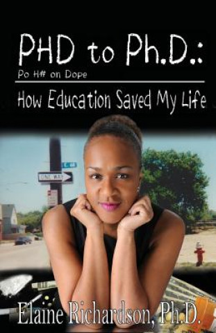 Könyv From PoHo on Dope to Ph.D. Elaine Richardson
