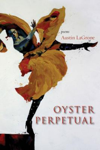 Livre Oyster Perpetual Austin LaGrone