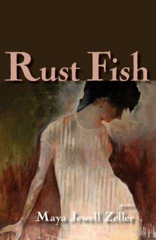 Книга Rust Fish Maya Jewell Zeller