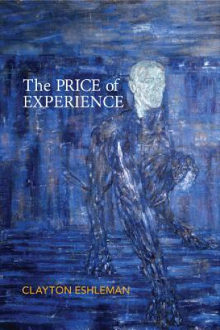 Książka Price of Experience Clayton Eshleman