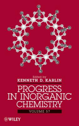 Książka Progress in Inorganic Chemistry Kenneth D. Karlin