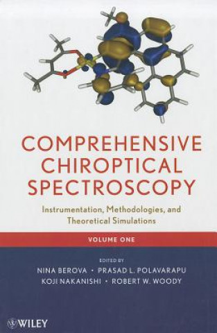 Książka Comprehensive Chiroptical Spectroscopy - Instrumentation, Methodologies, and Theoretical Simulations Nina Berova