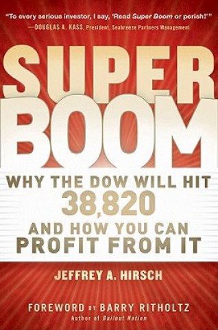 Könyv Super Boom Jeffrey A. Hirsch