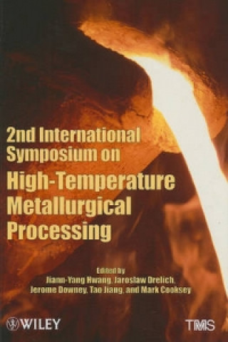 Libro 2nd International Symposium on High-Temperature Metallurgical Processing 