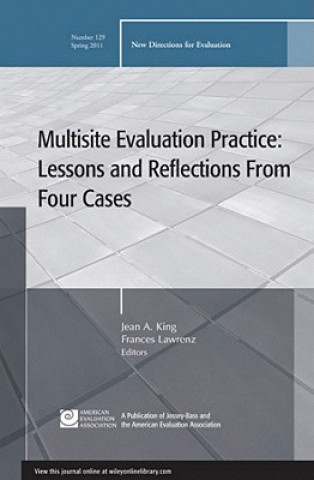 Carte Multisite Evaluation Practice: Lessons and Reflections From Four Cases EV (Evaluation Practice)
