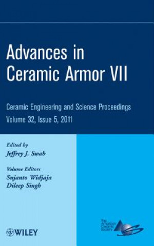 Książka Advances in Ceramic Armor VII - Ceramic Engineering and Science Proceedings V32 Issue 5 Sujanto Widjaja