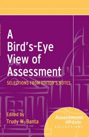 Könyv Bird's-Eye View of Assessment Banta