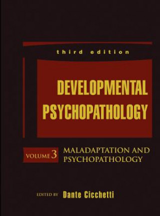 Książka Developmental Psychopathology, 3e V 3 - Maladaptation and Psychopathology Dante Cicchetti