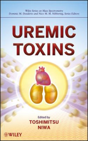 Kniha Uremic Toxins Toshimitsu Niwa