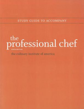 Carte Professional Chef, Ninth Edition The Culinary Institute of America (CIA)