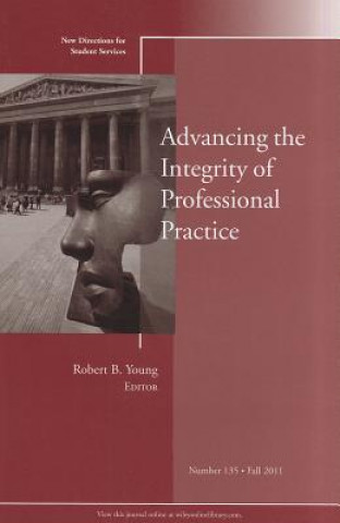 Livre Advancing the Integrity of Professional Practice Ss