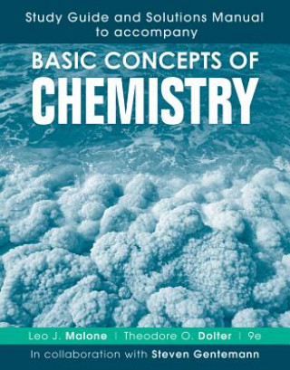 Book Basic Concepts of Chemistry 9E Study Guide and Solutions Manual Leo J. Malone