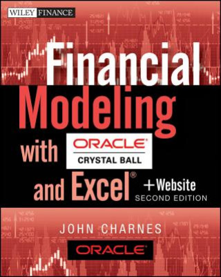 Książka Financial Modeling with Crystal Ball and Excel, + Website 2e John Charnes