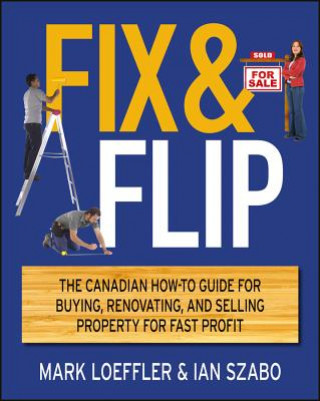 Книга Fix and Flip Mark Loeffler