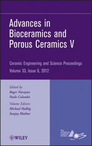 Książka Advances in Bioceramics and Porous Ceramics V  - Ceramic Engineering and Science Proceedings V33 Issue 6 ACerS