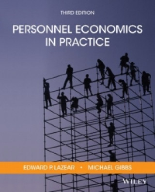 Carte Personnel Economics in Practice Edward P. Lazear
