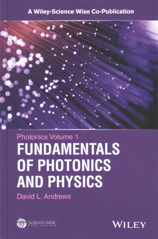Carte Photonics - Scientific Foundations, Technology and  Application David L. Andrews