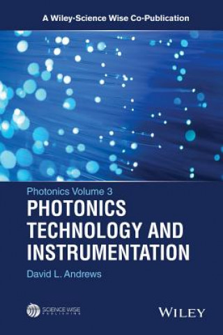 Βιβλίο Photonics Volume 3 - Photonics Technology and Instrumentation David L. Andrews