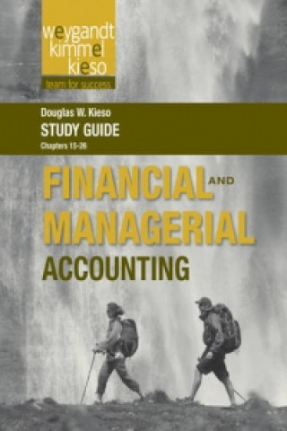 Carte Study Guide to Accompany Weygandt Financial and Managerial Jerry J. Weygandt