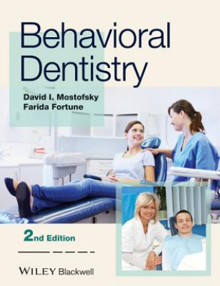 Carte Behavioral Dentistry, Second Edition Farida Fortune
