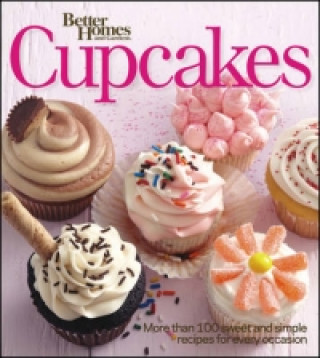 Kniha Better Homes & Gardens Cupcakes Book Better Homes & Gardens