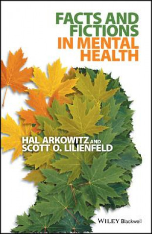 Книга Facts and Fictions in Mental Health Hal Arkowitz