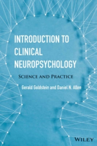 Carte Introduction to Clinical Neuropsychology Daniel N. Allen