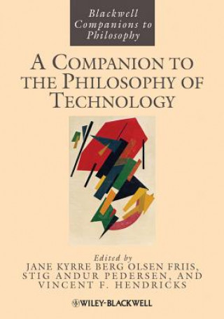 Knjiga Companion to the Philosophy of Technology Jan Kyrre Berg Olsen