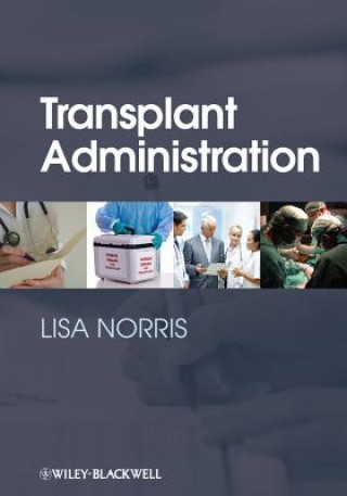 Książka Transplant Administration Lisa Norris