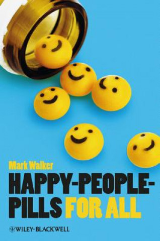 Knjiga Happy-People-Pills For All Mark Walker