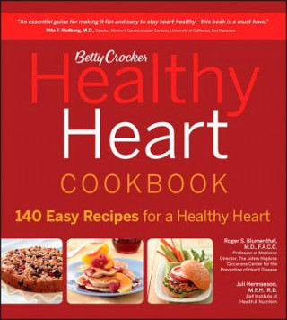 Kniha Betty Crocker Healthy Heart Cookbook Betty Crocker