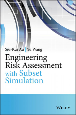Carte Engineering Risk Assessment with Subset Simulation Siu-Kui Au