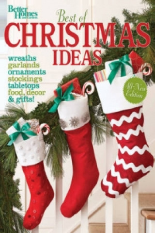 Kniha Best of Christmas Ideas (Better Homes and Gardens) Better Homes & Gardens
