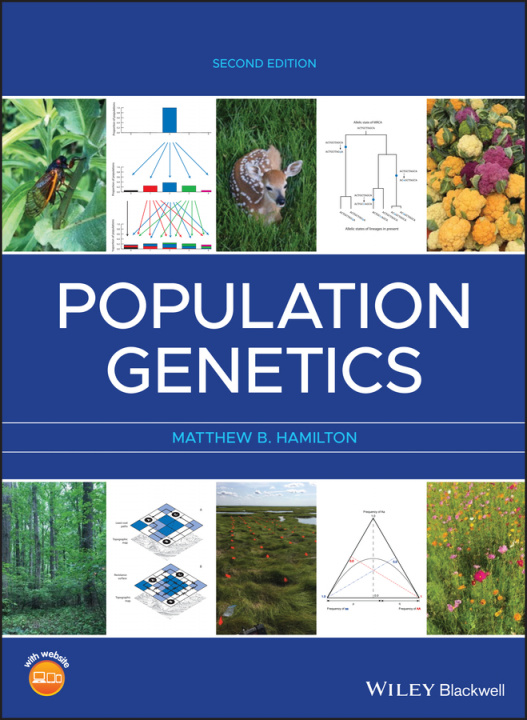 Carte Population Genetics 2e Matthew Hamilton
