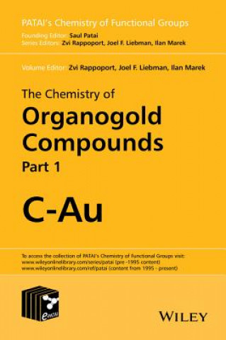 Carte Chemistry of Organogold Compounds 2V Set Joel F. Liebman