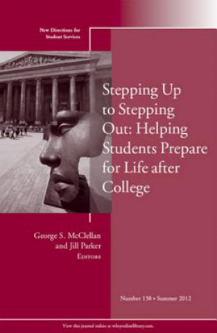 Książka Stepping Up to Stepping Out: Helping Students Prepare for Life After College Student Services (SS)