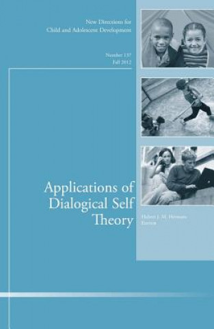 Kniha Applications of Dialogical Self Theory CAD (Child & Adolescent Development)