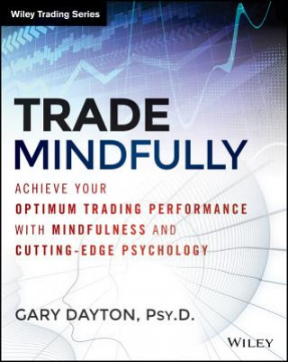 Książka Trade Mindfully Gary Dayton