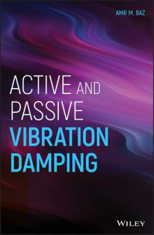 Kniha Active and Passive Vibration Damping Amr M. Baz