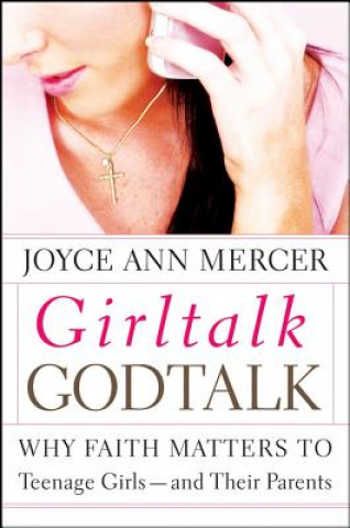 Βιβλίο GirlTalk / GodTalk Joyce Ann Mercer