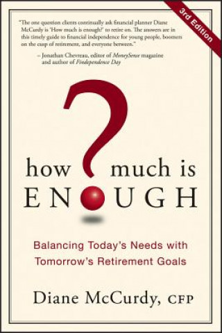 Knjiga How Much Is Enough? Diane McCurdy