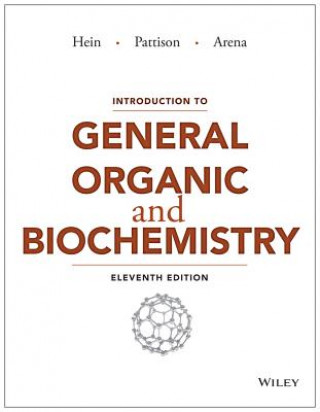 Carte Introduction to General, Organic, and Biochemistry  Eleventh Edition Morris Hein