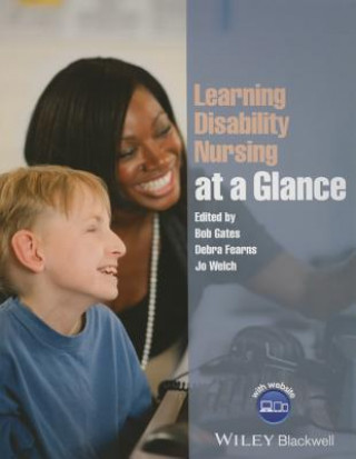Kniha Learning Disability Nursing at a Glance Bob Gates