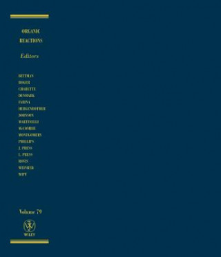 Könyv Organic Reactions, Volume 79 Scott E. Denmark