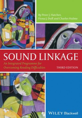 Livro Sound Linkage - An Integrated Programme for Overcoming Reading Difficulties 3e Peter J. Hatcher