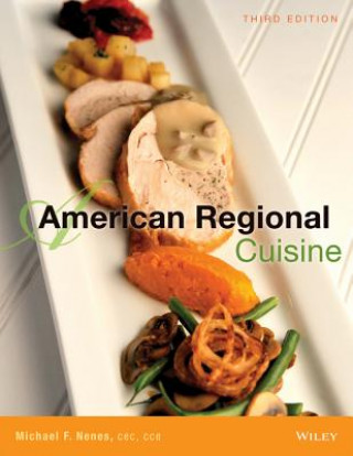 Carte American Regional Cuisine 3e The International Culinary Schools at the Art Institutes