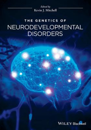 Kniha Genetics of Neurodevelopmental Disorders K Mitchell