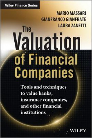 Kniha Valuation of Financial Companies - Tools and Techniques to Value Banks, Insurance Companies, and Other Financial Institutions Mario Masari