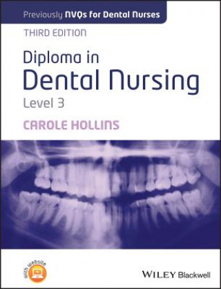 Książka Diploma in Dental Nursing, Level 3, Carole Hollins