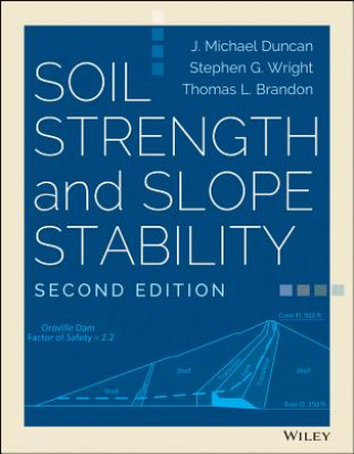 Kniha Soil Strength and Slope Stability 2e J. Michael Duncan